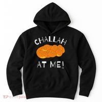 Challah at Me Rosh Hashanah Jewish Hanukkah Hoodie thumb 0