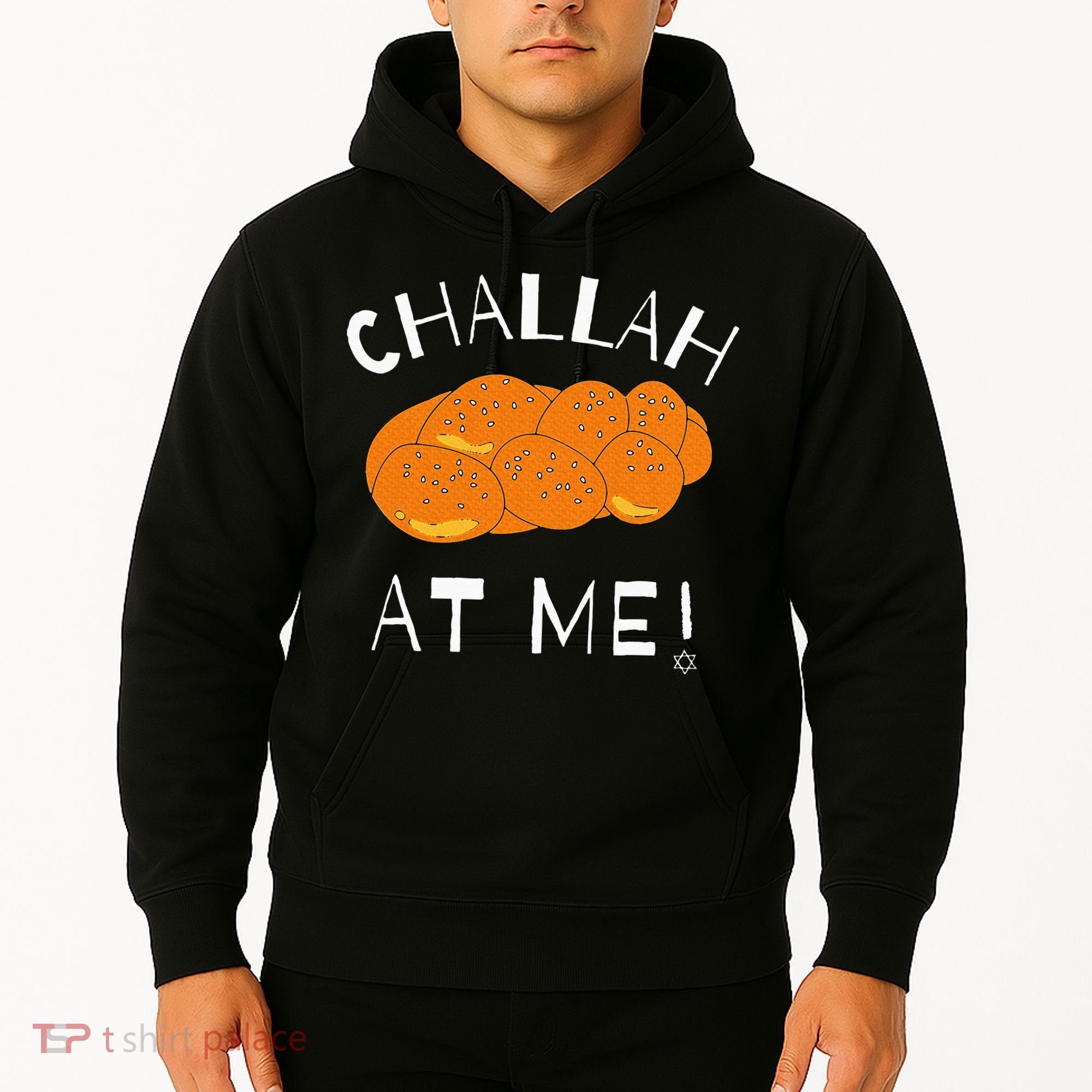 Challah at Me Rosh Hashanah Jewish Hanukkah Hoodie