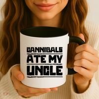 Cannibals Ate My Uncle Biden Funny Saying Coffee Mug thumb 3