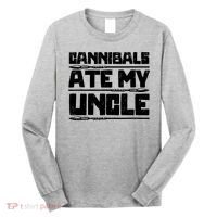 Cannibals Ate My Uncle Biden Funny Saying Long Sleeve Shirt thumb 0