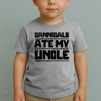 Cannibals Ate My Uncle Biden Funny Saying Toddler T-Shirt thumb 2