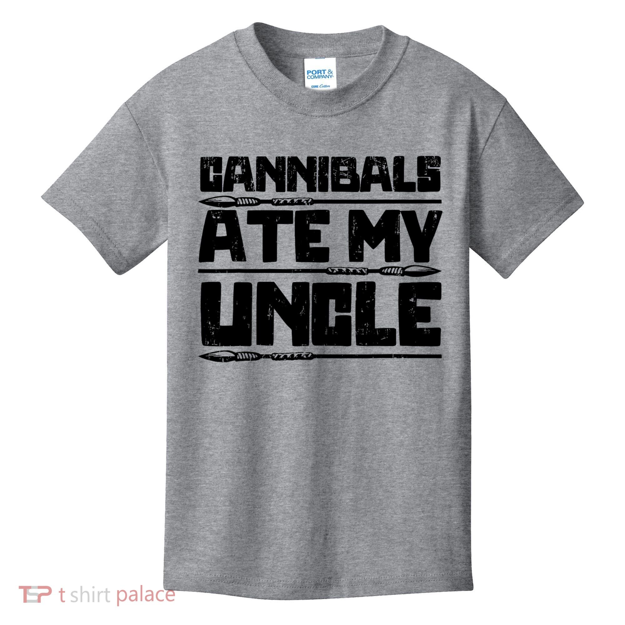 Cannibals Ate My Uncle Biden Funny Saying Kids T-Shirt