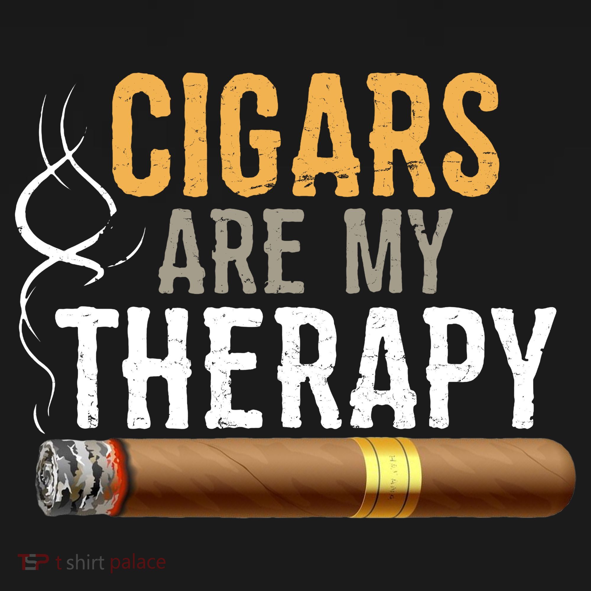Cigars Are My Therapy Funny Humor Smoking Lover T-Shirt