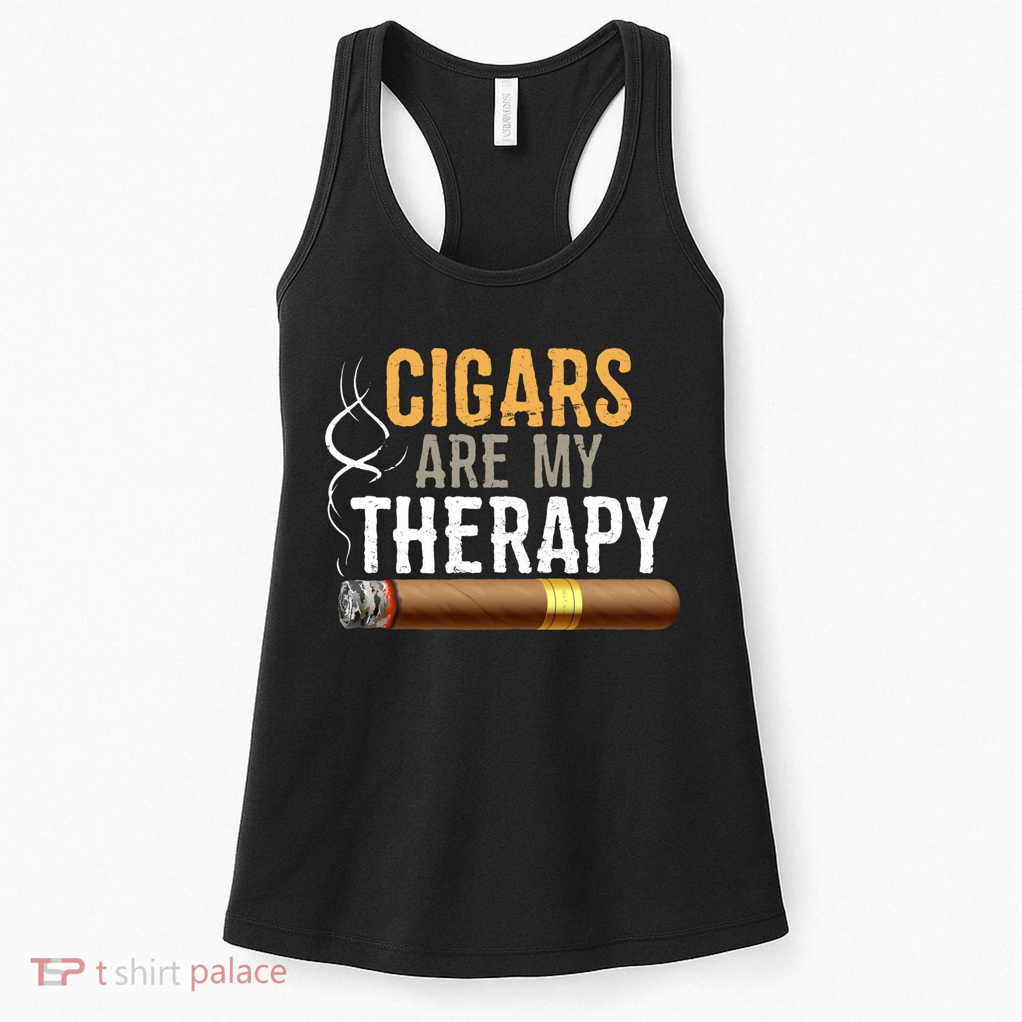 Cigars Are My Therapy Funny Humor Smoking Lover Women's Tank Top