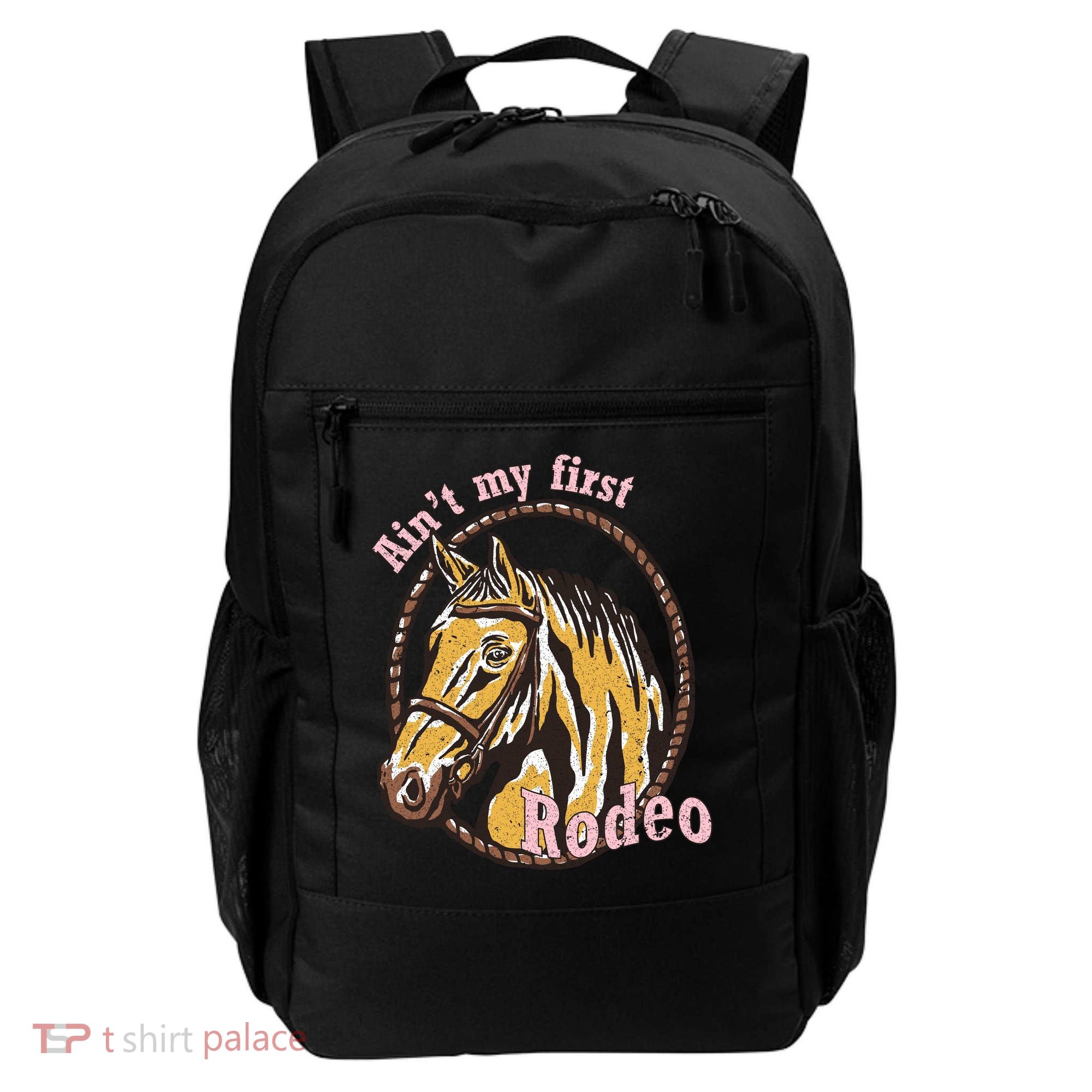 Cowboy Ain't My First Rodeo Backpack