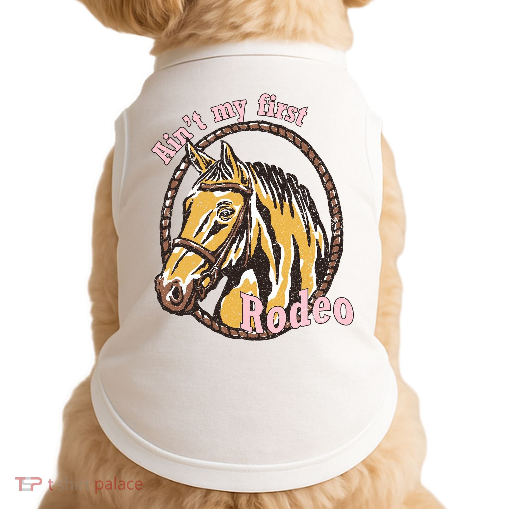 Cowboy Ain't My First Rodeo Doggie Tank
