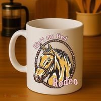 Cowboy Ain't My First Rodeo Coffee Mug thumb 4