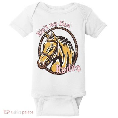Cowboy Ain't My First Rodeo Baby Bodysuit