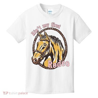 Cowboy Ain't My First Rodeo Kids T-Shirt