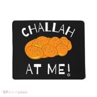 Challah at Me Rosh Hashanah Jewish Hanukkah  Mousepad thumb 0