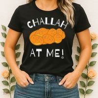 Challah at Me Rosh Hashanah Jewish Hanukkah  Women's T-Shirt thumb 2