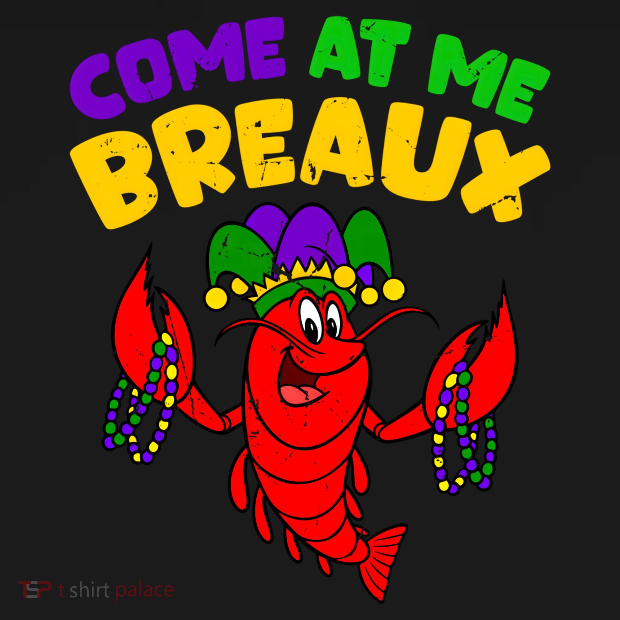 Come At Me Breaux Funny Mardi Gras Crawfish Parade Carnival Gift Women's Hoodie