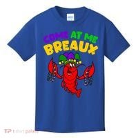 Come At Me Breaux Funny Mardi Gras Crawfish Parade Carnival Gift Kids T-Shirt thumb 0
