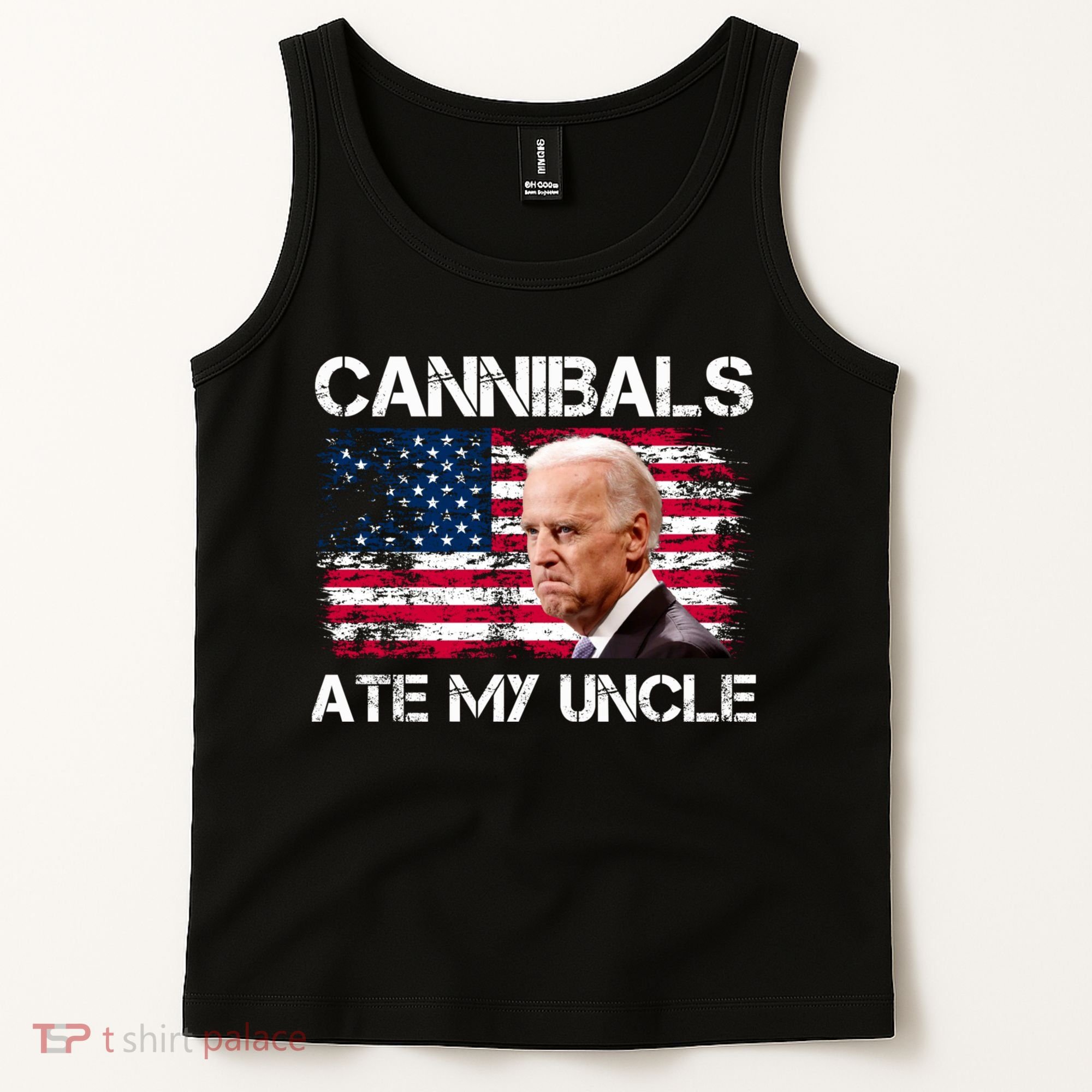 Cannibals Ate My Uncle Us Flag Biden Vinatge Tank Top