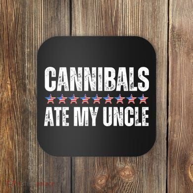 Cannibals Ate My Uncle Vintage Coaster