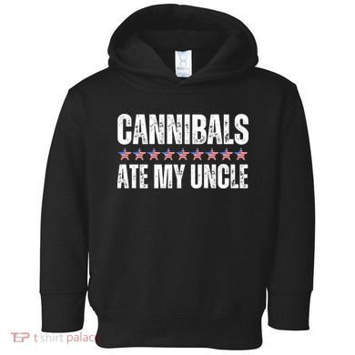 Cannibals Ate My Uncle Vintage Toddler Hoodie