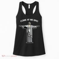 Come At Me Bro Funny Jesus Women's Tank Top thumb 0