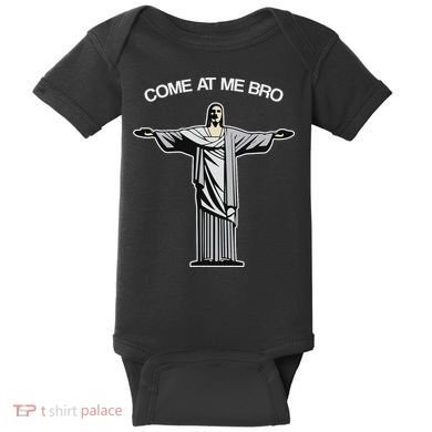 Come At Me Bro Funny Jesus Baby Bodysuit
