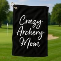 Crazy Archery Mom Mother's Day Gift For Archer Bow Meaningful Gift Golf Towel thumb 1