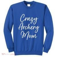 Crazy Archery Mom Mother's Day Gift For Archer Bow Meaningful Gift Sweatshirt thumb 0