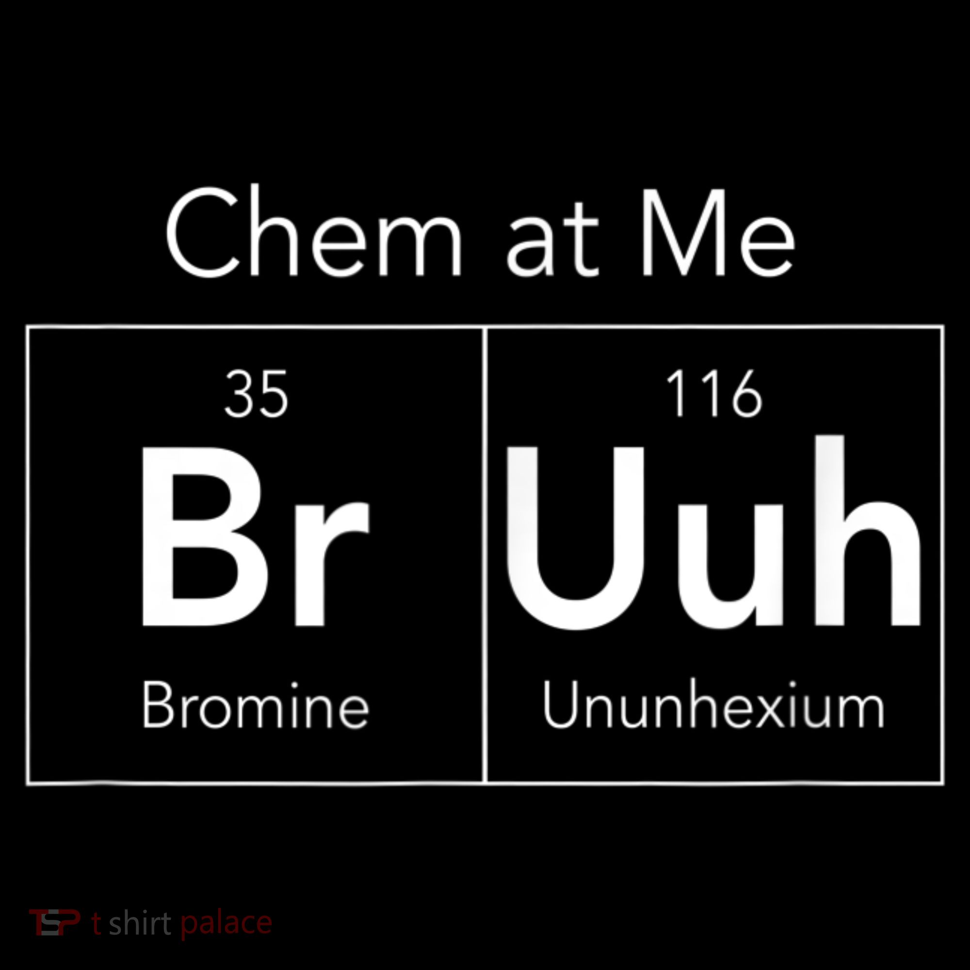 Chem At Me Bruh Funny Chemistry Pun Coffee Mug