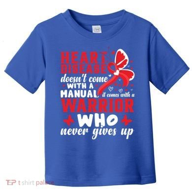 Chd Awareness Month Heart Disease Great Gift Toddler T-Shirt