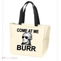 Come At Me Burr Funny History Alexander Hamilton Tote Bag thumb 3
