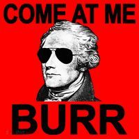 Come At Me Burr Funny History Alexander Hamilton Santa Hat thumb 1