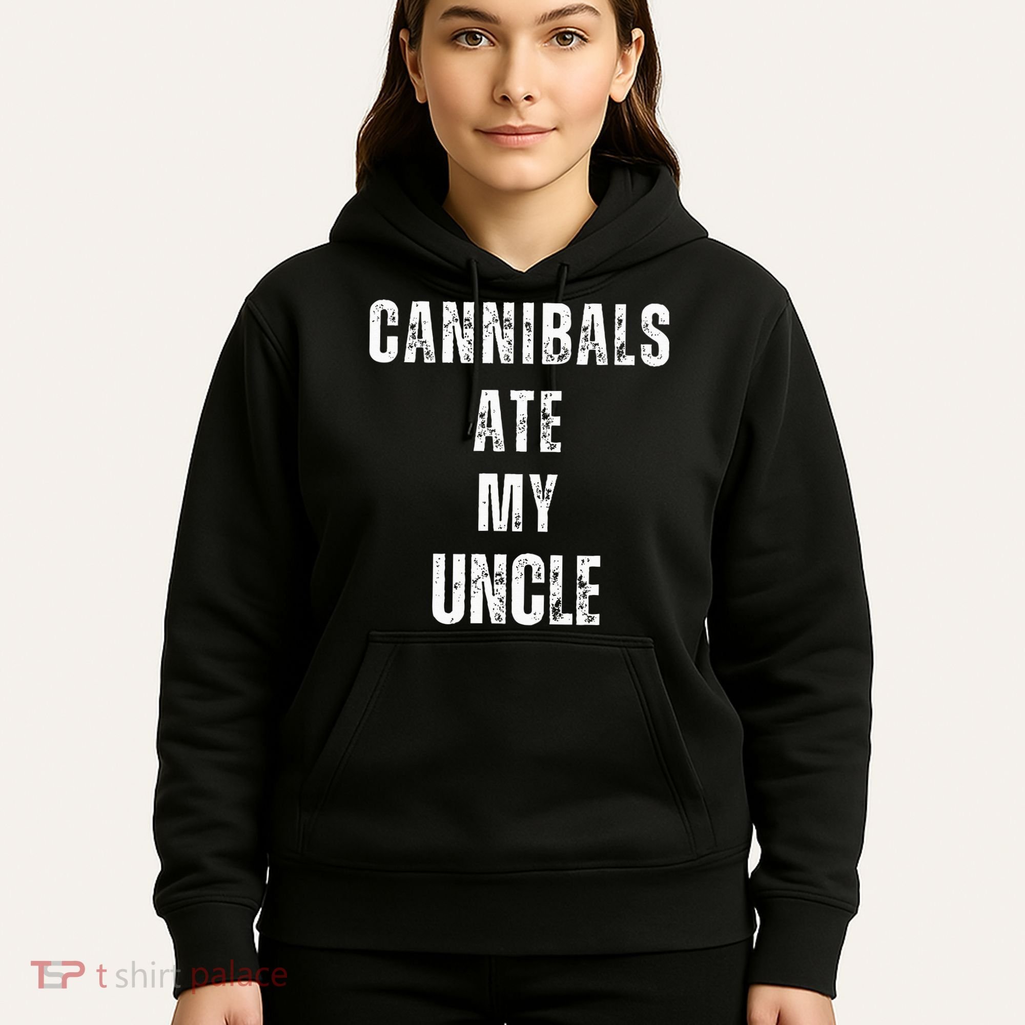 Cannibals Ate My Uncle Joe Biden Political Parody Hoodie