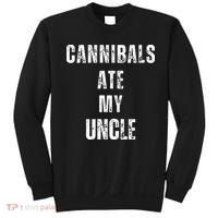 Cannibals Ate My Uncle Joe Biden Political Parody Sweatshirt thumb 0