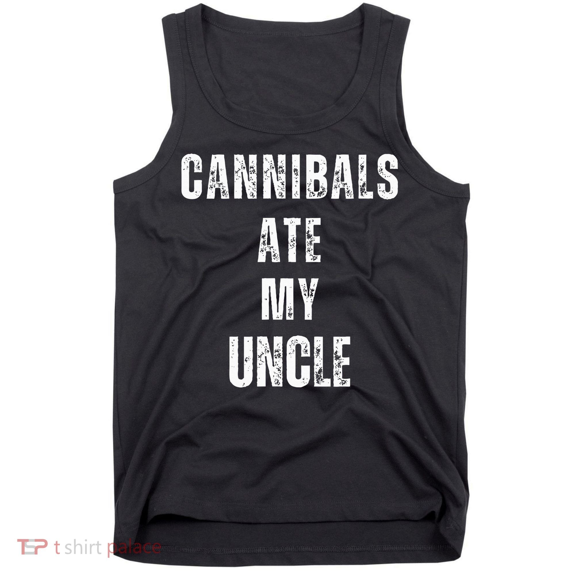 Cannibals Ate My Uncle Joe Biden Political Parody Tank Top
