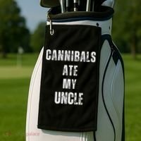 Cannibals Ate My Uncle Joe Biden Political Parody Golf Towel thumb 2