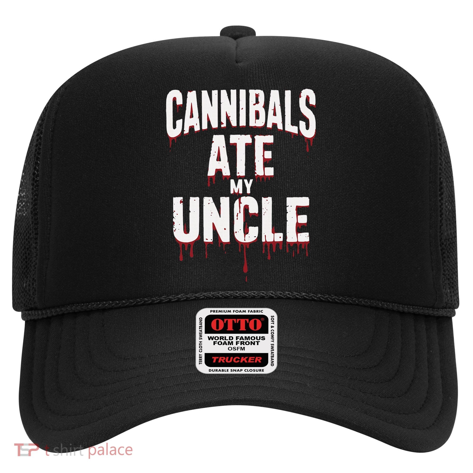 Cannibals Ate My Uncle Joe Biden Political Satire 2024 Hat