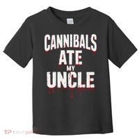 Cannibals Ate My Uncle Joe Biden Political Satire 2024 Toddler T-Shirt thumb 0