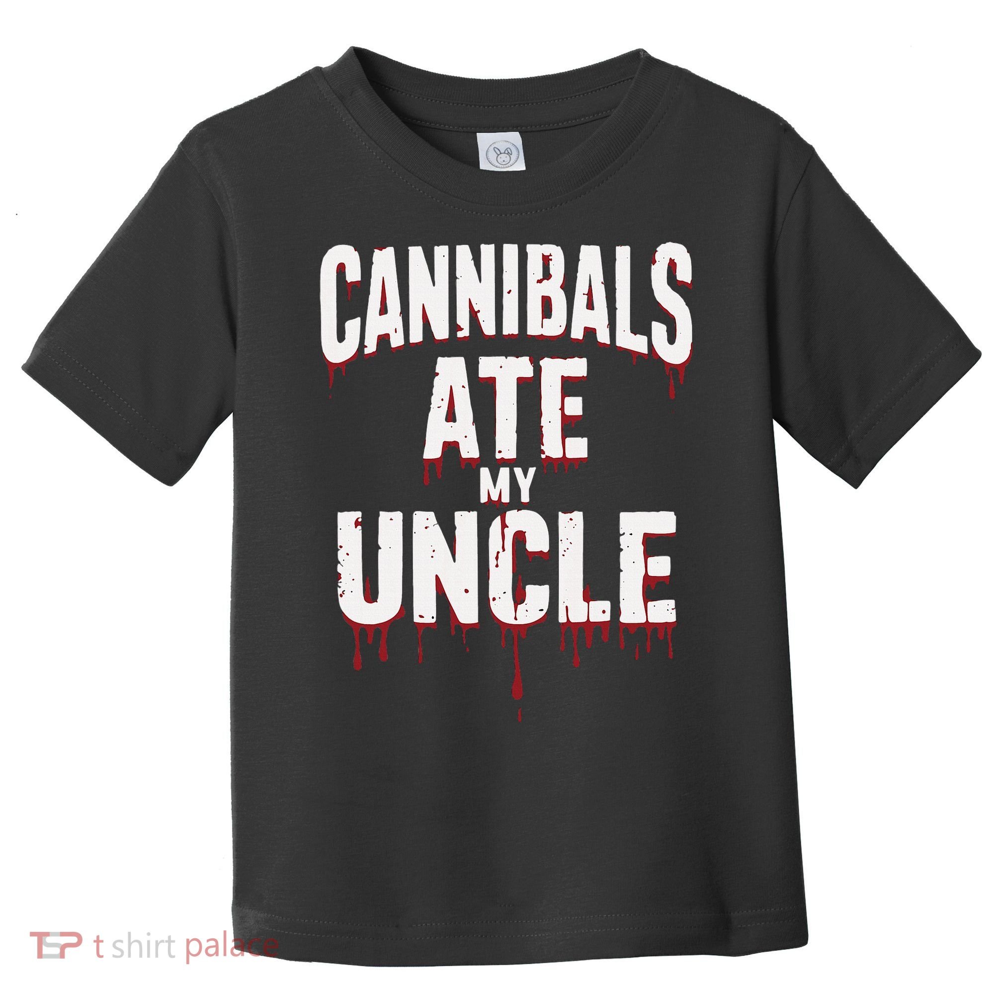 Cannibals Ate My Uncle Joe Biden Political Satire 2024 Toddler T-Shirt