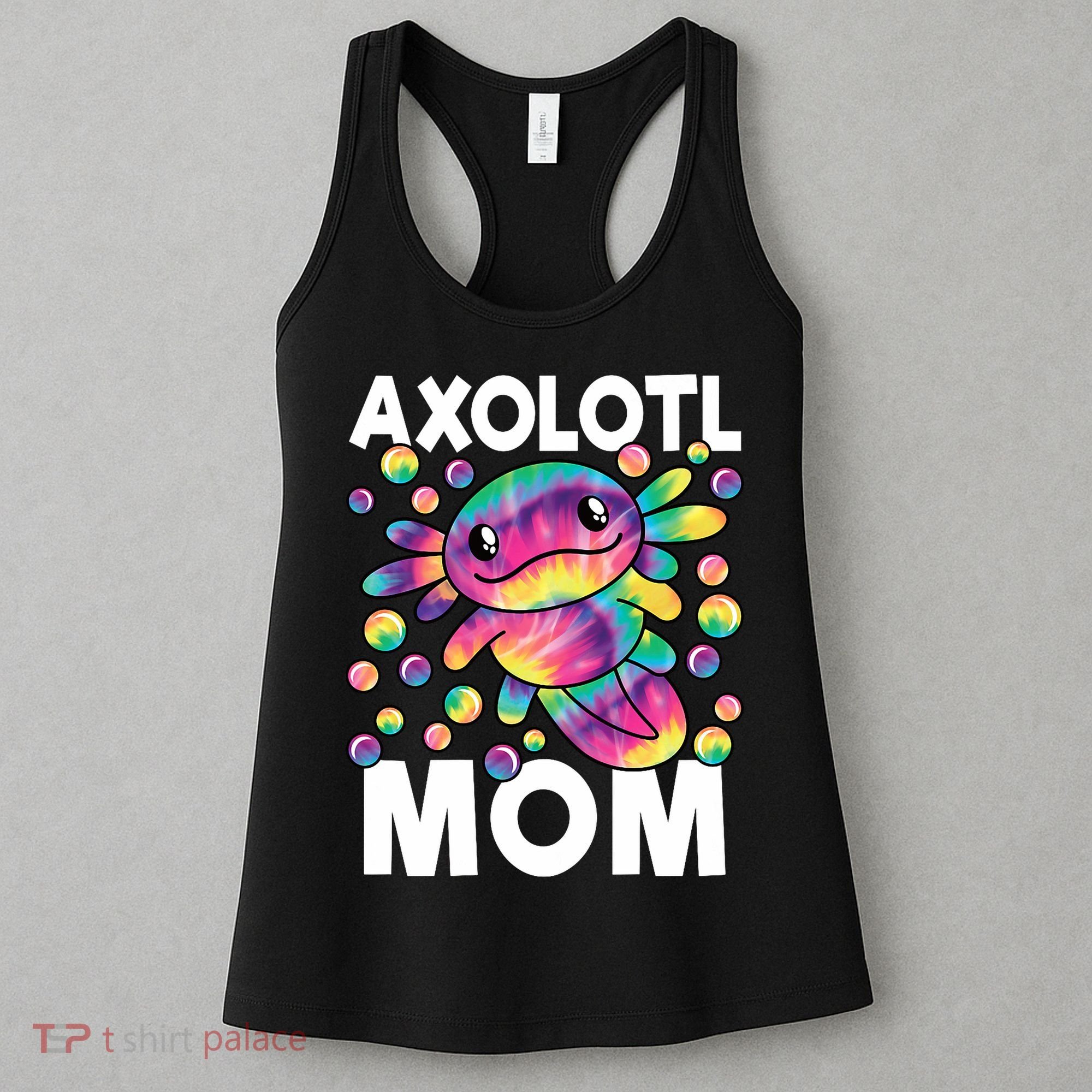 Cute Axolotl Mom Axolotl Lover Women's Tank Top