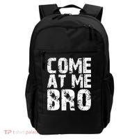 Come At Me Bro Backpack thumb 0