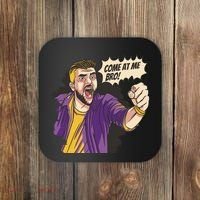Come At Me Bro Comic Coaster thumb 0