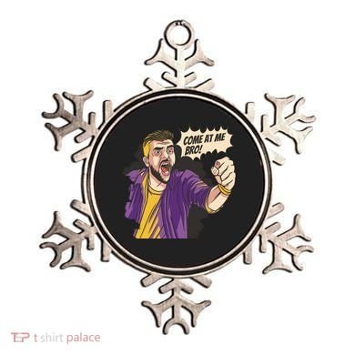 Come At Me Bro Comic Ornament