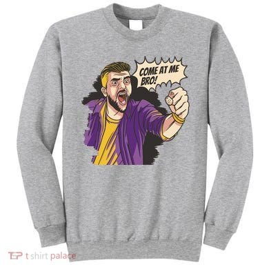 Come At Me Bro Comic Sweatshirt