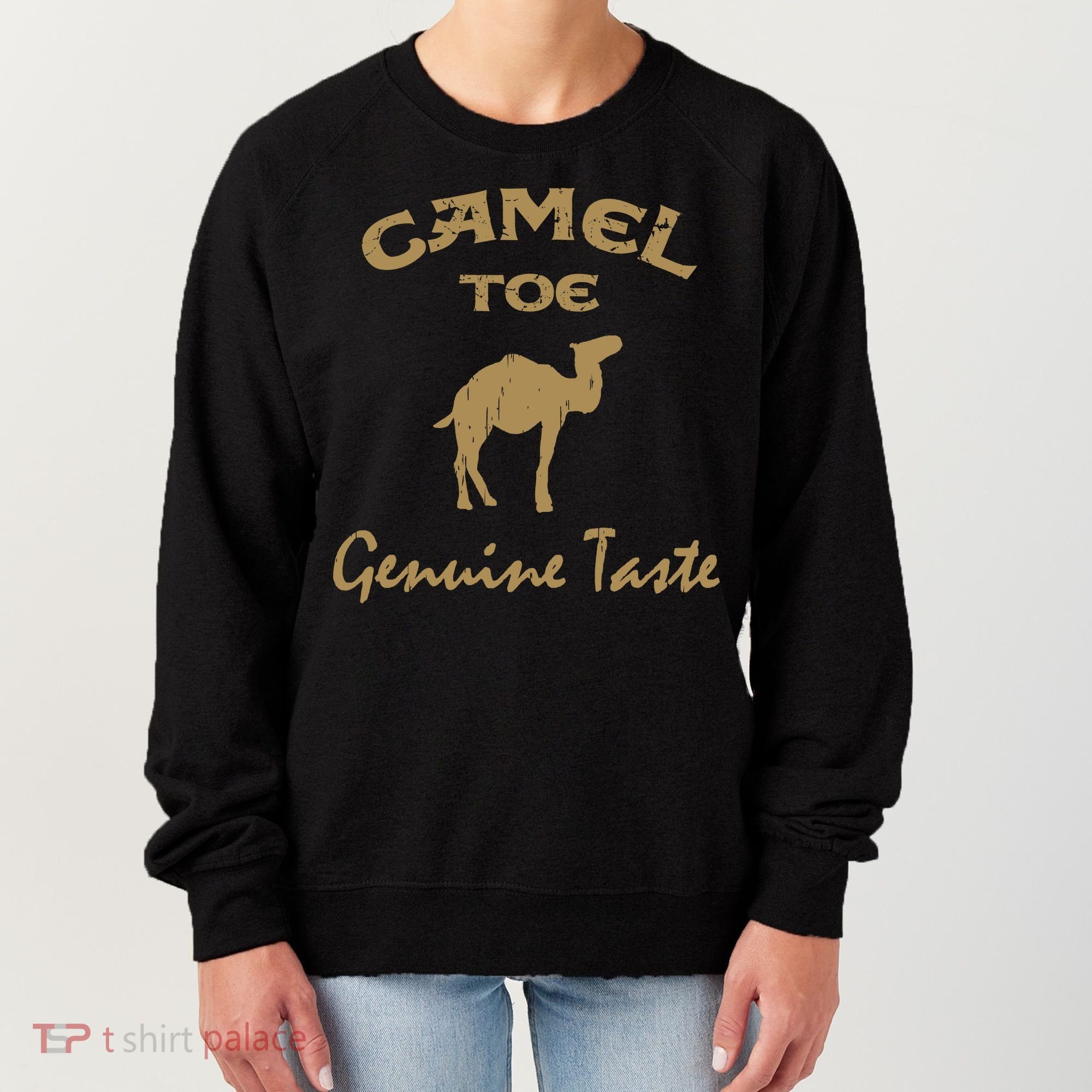 Camel Toe Genuine Taste Funny Women's Sweatshirt