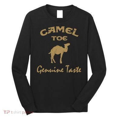 Camel Toe Genuine Taste Funny Long Sleeve Shirt