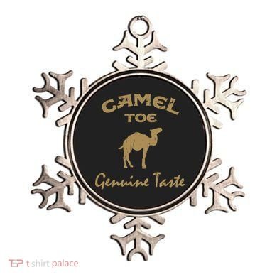 Camel Toe Genuine Taste Funny Ornament