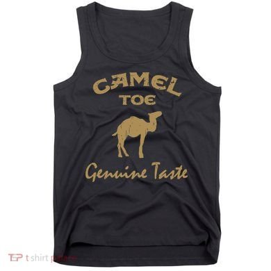 Camel Toe Genuine Taste Funny Tank Top