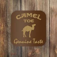 Camel Toe Genuine Taste Funny Coaster thumb 0