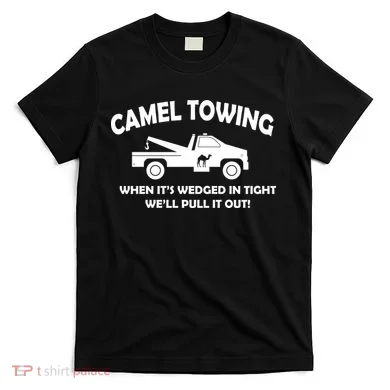 Camel Towing T-Shirt
