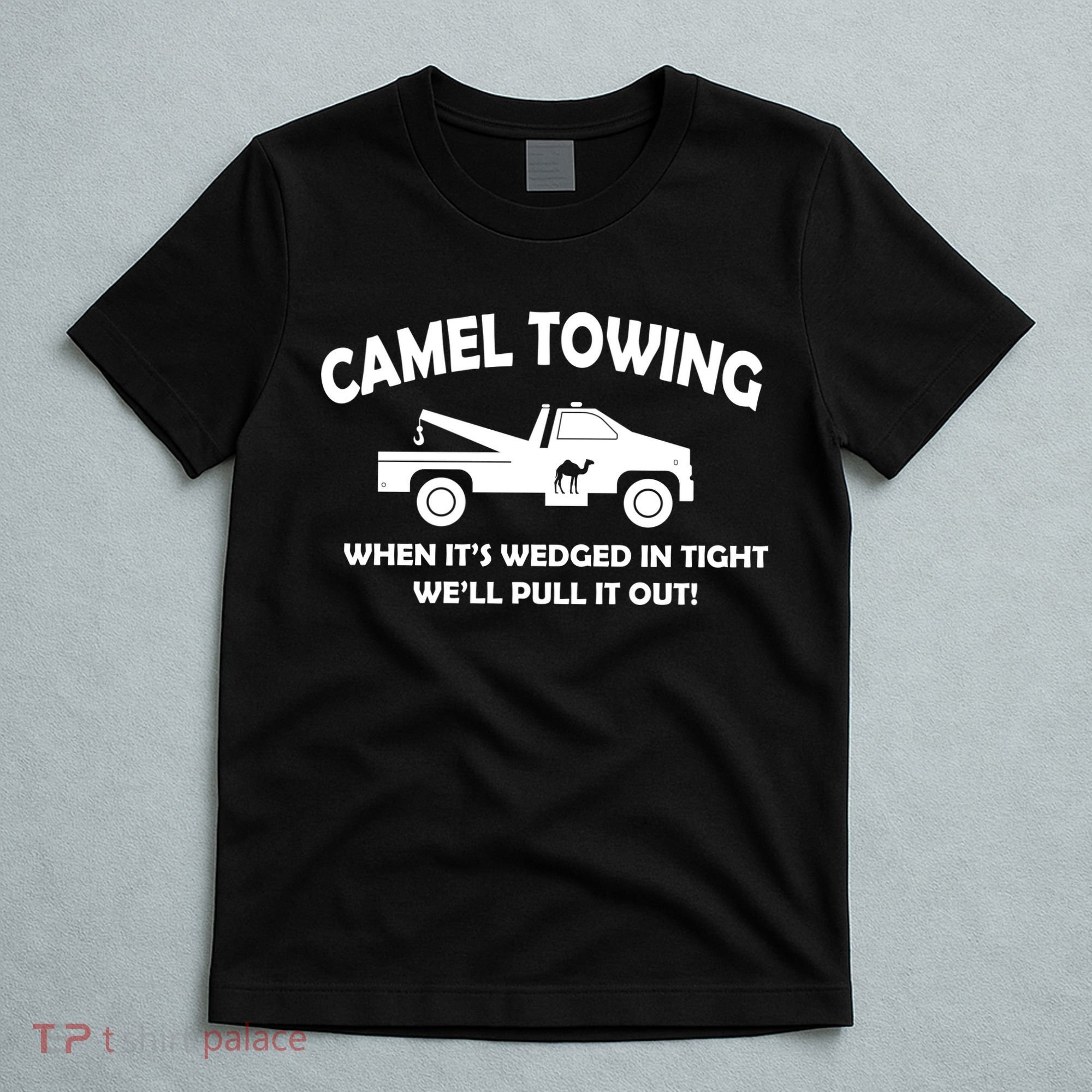 Camel Towing T-Shirt