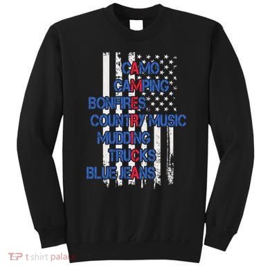 Camo Camping Bonfires Country Music Mudding  Trucks Blue Jeans Sweatshirt