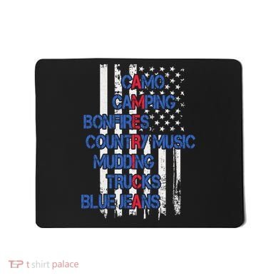 Camo Camping Bonfires Country Music Mudding  Trucks Blue Jeans Mousepad