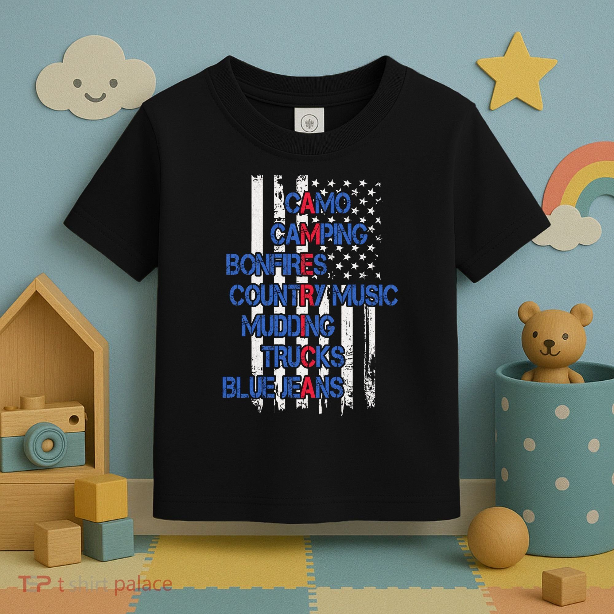 Camo Camping Bonfires Country Music Mudding  Trucks Blue Jeans Toddler T-Shirt
